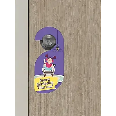 Sonra Görüşelim Kapı Askısı Kapı Uyarı Levhası - 6