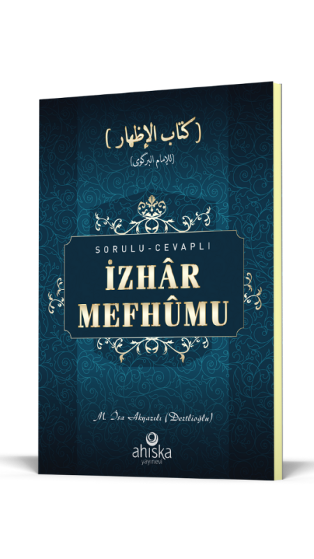 Sorulu Cevaplı İzhar Mefhumu - Ahıska Yayınevi