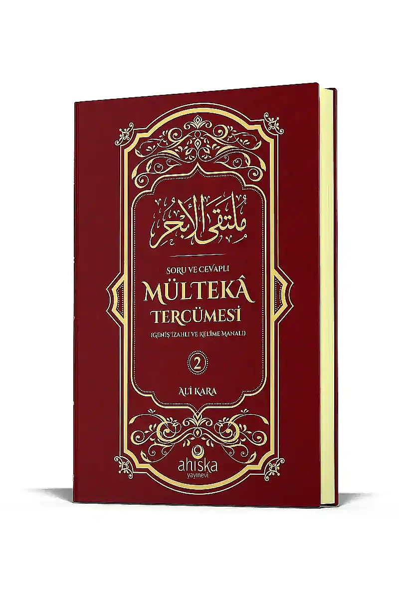Mülteka Tercümesi 2.Cilt Geniş İzahlı ve Kelime Manalı - 1