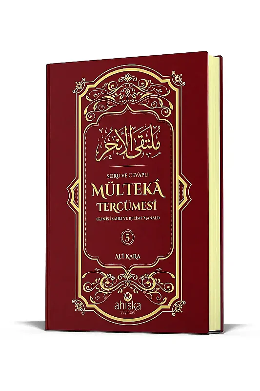 Mülteka Tercümesi 5.Cilt Geniş İzahlı ve Kelime Manalı - Ahıska Yayınevi