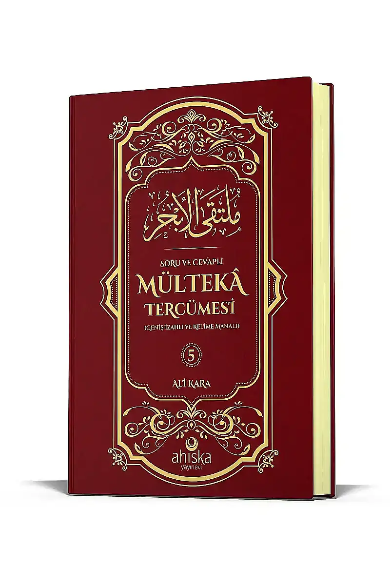 Mülteka Tercümesi 5.Cilt Geniş İzahlı ve Kelime Manalı - 1