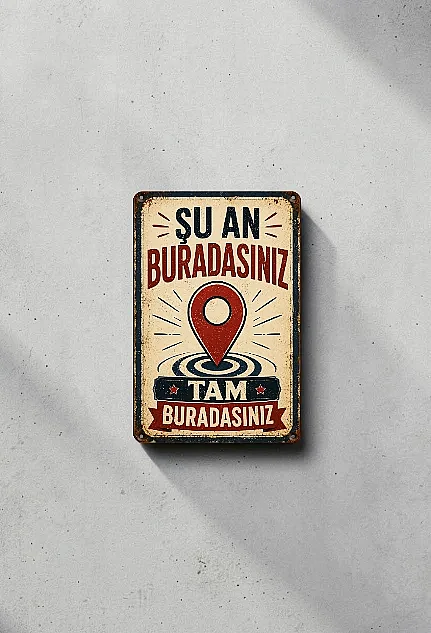 Şu An Buradasınız MiniDekor Magnet Ayaklı 9×13,5 cm - 3