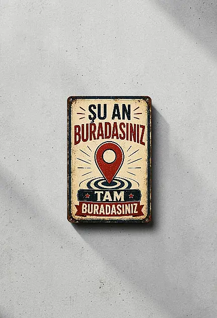 Şu An Buradasınız MiniDekor Magnet Ayaklı 9×13,5 cm - 3