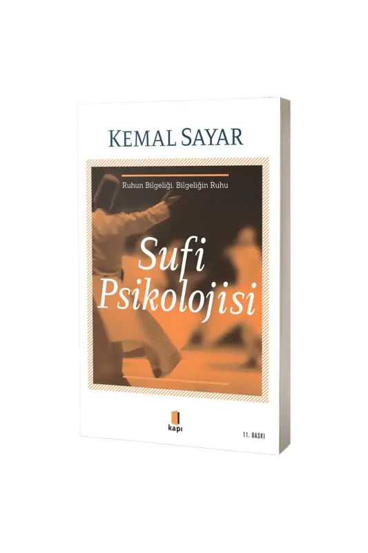 Sufi Psikolojisi - Kapı Yayınları