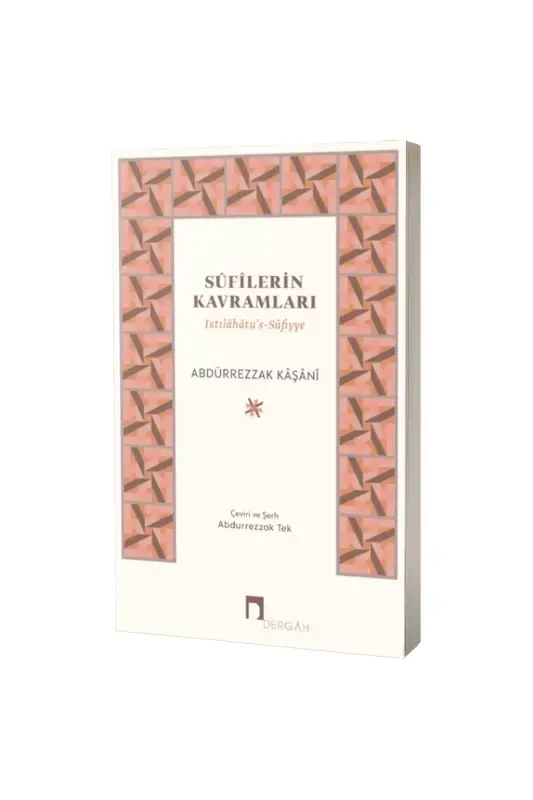 Sufilerin Kavramları Ciltli - Dergah Yayınları
