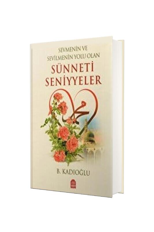 Sünneti Seniyye - Ciltli - Yasin Yayınevi