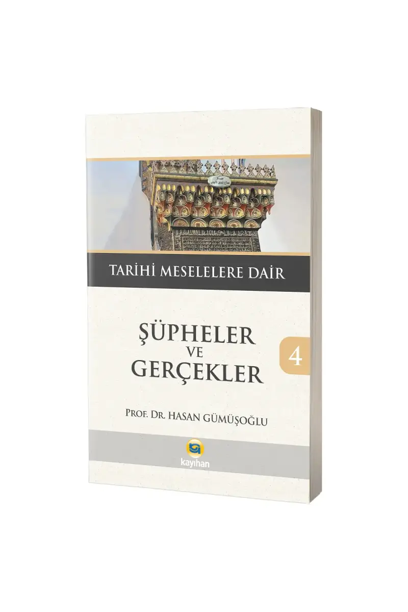 Şüpheler ve Gerçekler 4 - 1