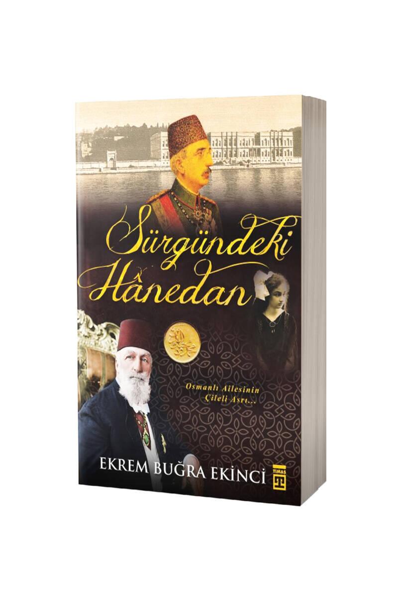 Sürgündeki Hanedan - 1