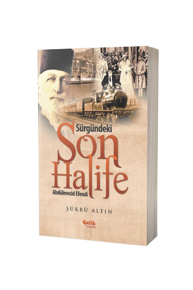 Sürgündeki Son Halife Abdülmecid Efendi - 1