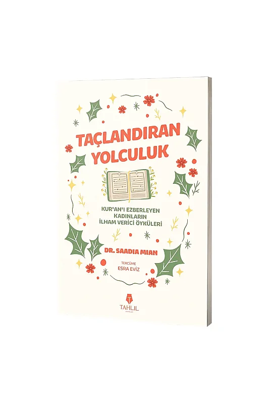 Taçlandıran Yolculuk - Tahlil Yayınları