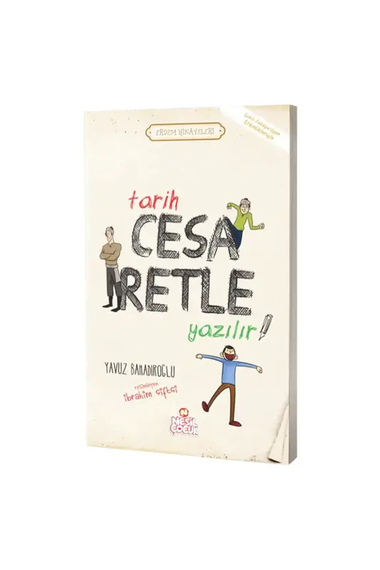 Tarih Cesaretle Yazılır - Nesil Yayınları