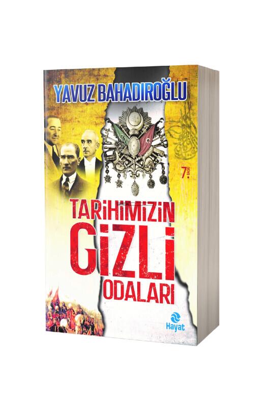 Tarihimizin Gizli Odaları - Hayat Yayınları