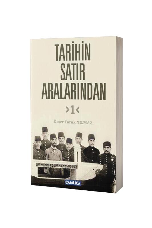 Tarihin Satır Aralarından 1 - Fazilet Neşriyat