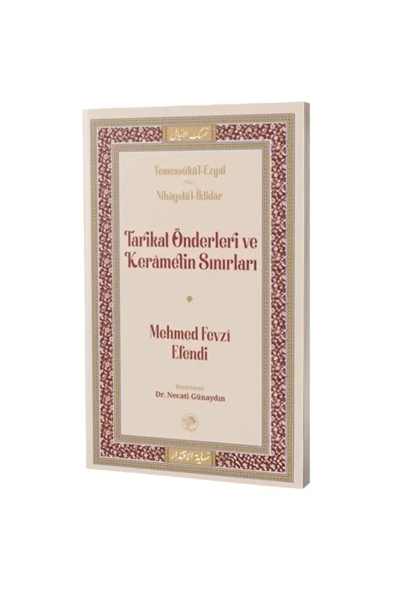 Tarikat Önderleri ve Kerametin Sınırları - 1