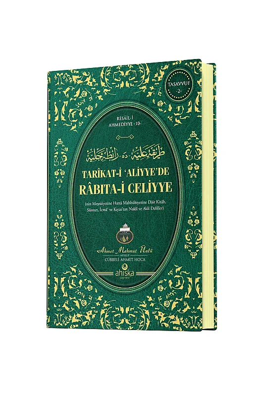 Tarikati Aliyyede Rabıtai Celiyye - 2