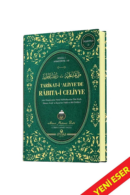 Tarikati Aliyyede Rabıtai Celiyye - Ahıska Yayınevi