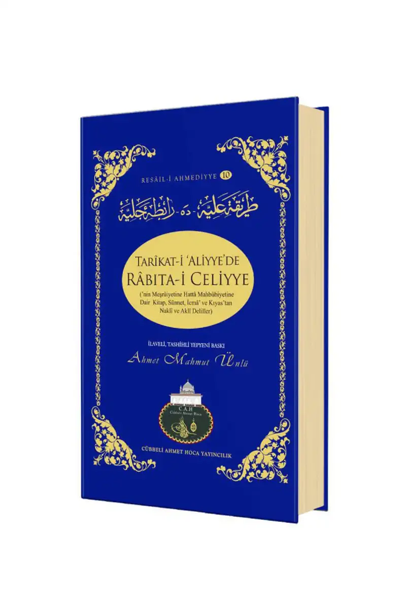 Tarikati Aliyyede Rabıtai Celiyye - 3