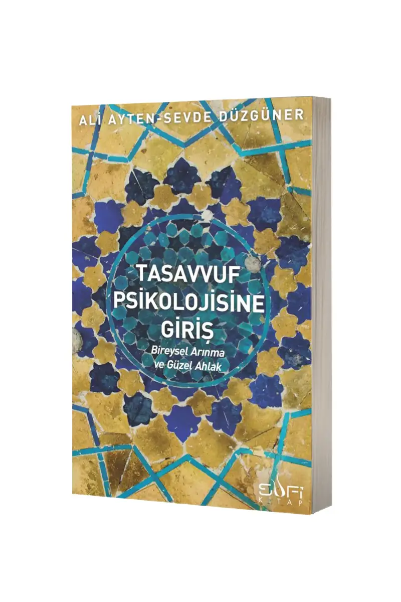Tasavvuf Psikolojisine Giriş - 1
