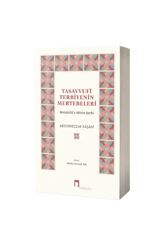 Tasavvufî Terbiyenin Mertebeleri - Dergah Yayınları