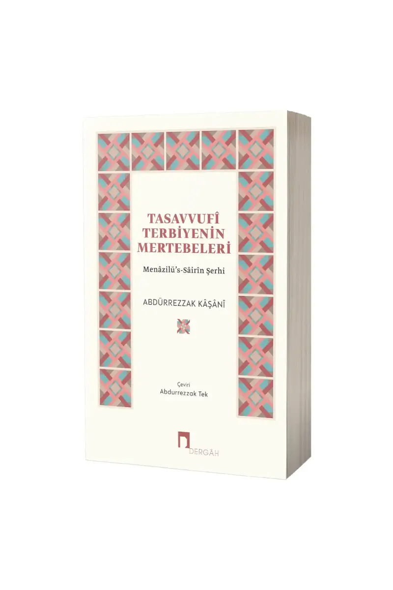 Tasavvufî Terbiyenin Mertebeleri - 1