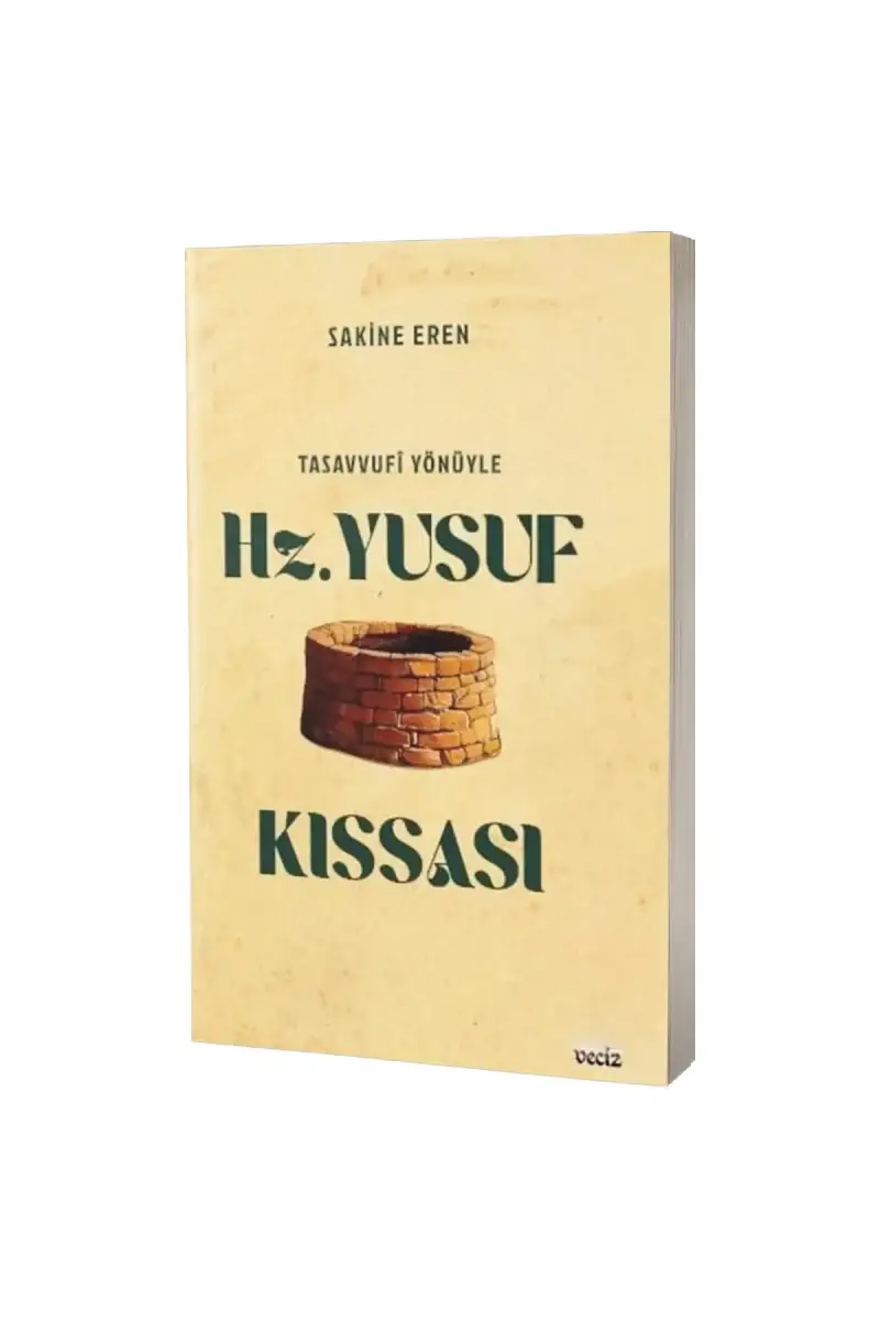 Tasavvufi Yönüyle Hz Yusuf Kıssası - 1