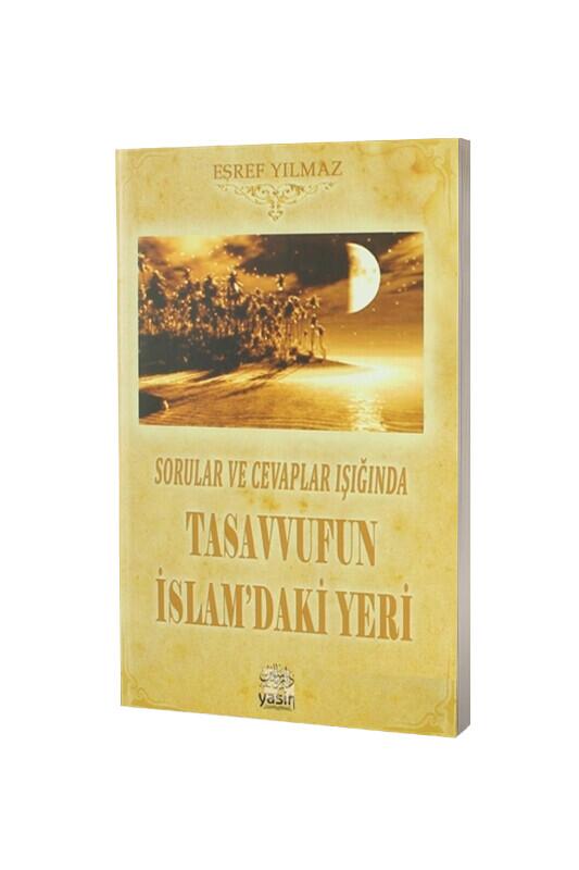 Tasavvufun İslamdaki Yeri - Yasin Yayınevi