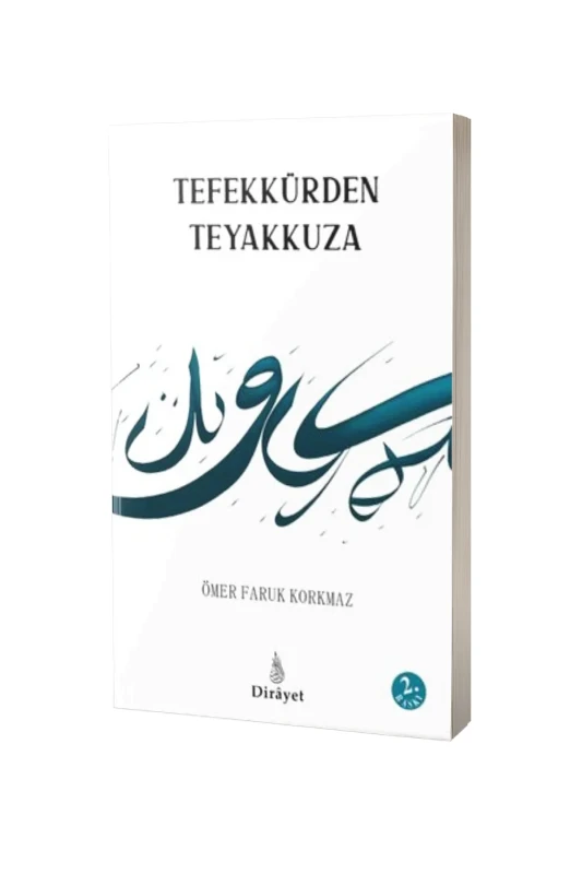 Tefekkürden Teyakkuza - Dirayet Yayınları