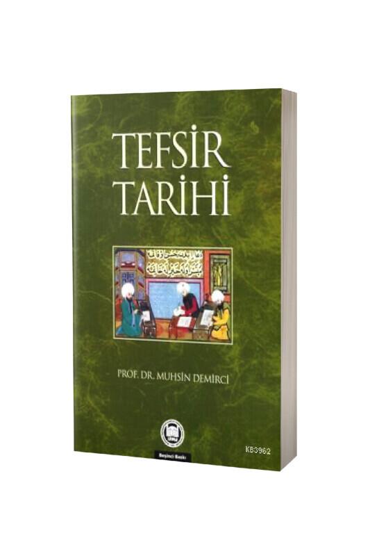 Tefsir Tarihi - M.Ü İlahiyat Fakültesi Vakfı Yayınları