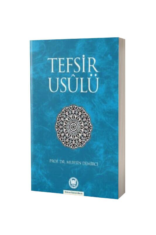 Tefsir Usulü - M.Ü İlahiyat Fakültesi Vakfı Yayınları