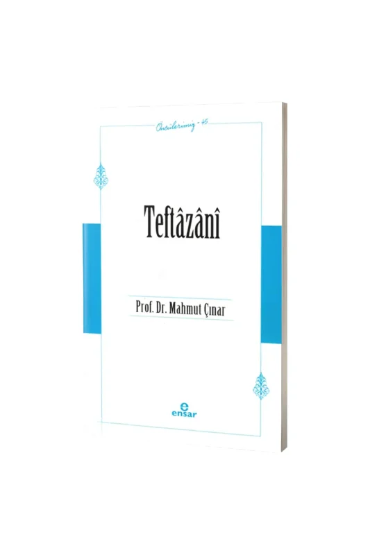 Teftazani Öncülerimiz 45 - Ensar Neşriyat