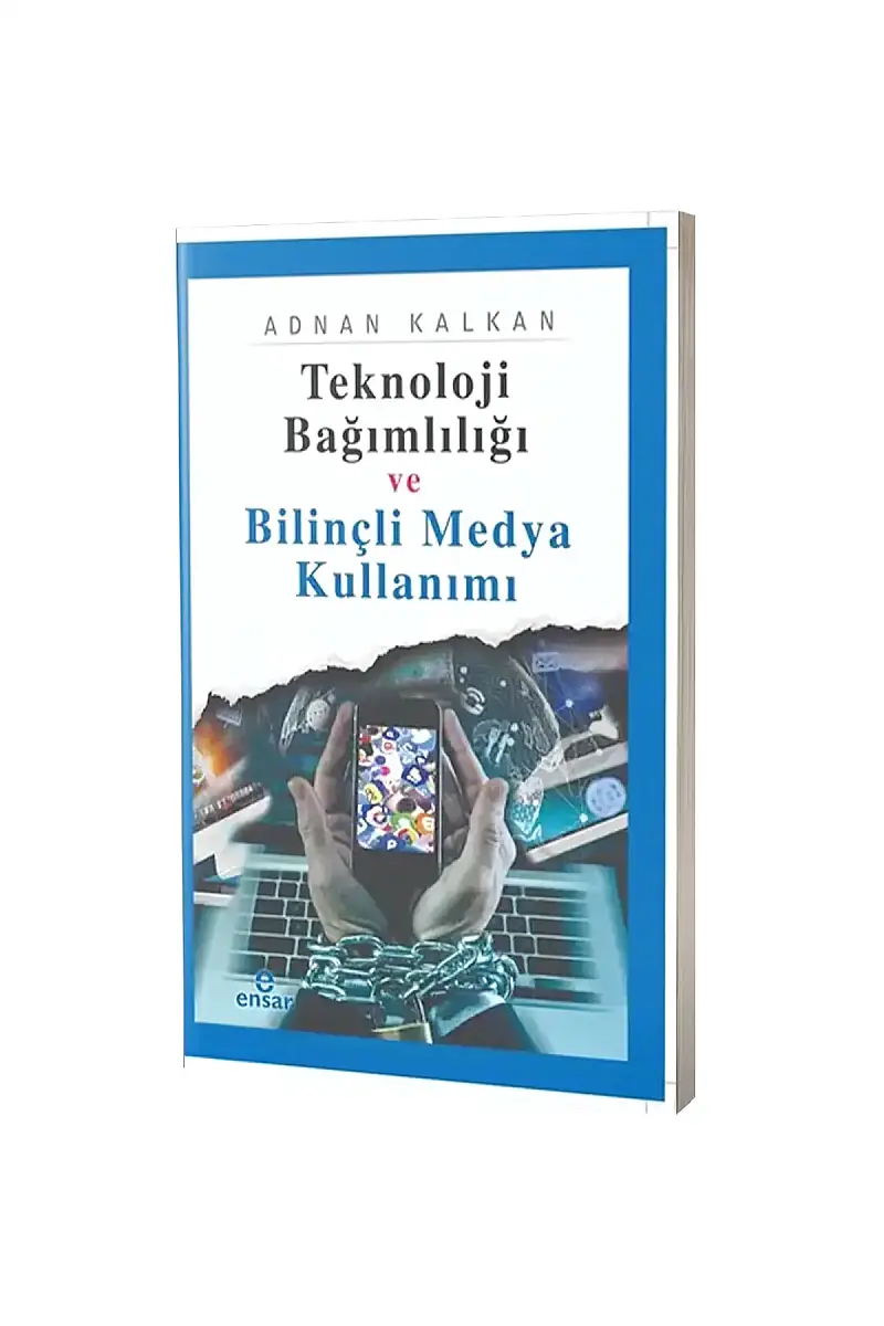 Teknoloji Bağımlılığı ve Bilinçli Medya Kullanımı - 1