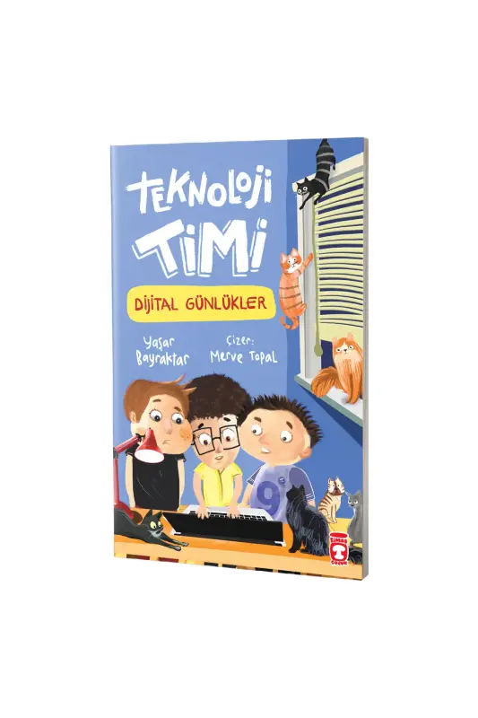 Teknoloji Timi Dijital Günlükler - Timaş Çocuk Yayınları