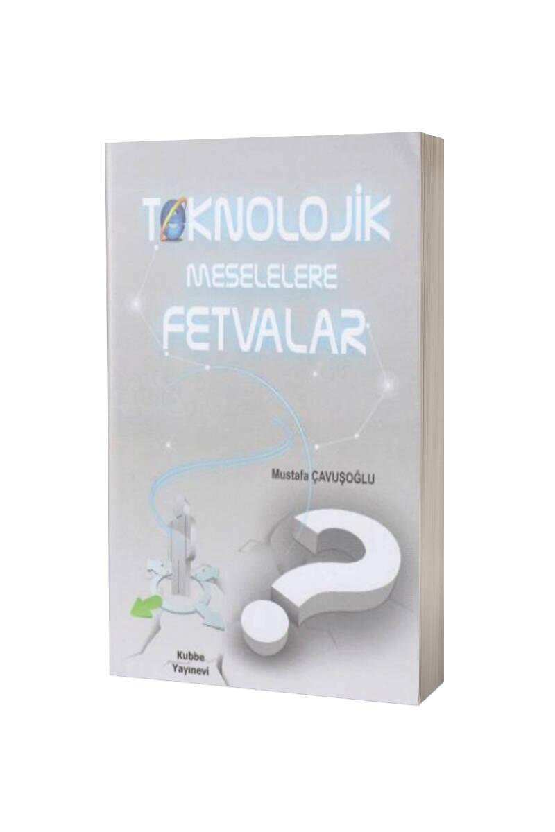 Teknolojik Meselelere Fetvalar - 1