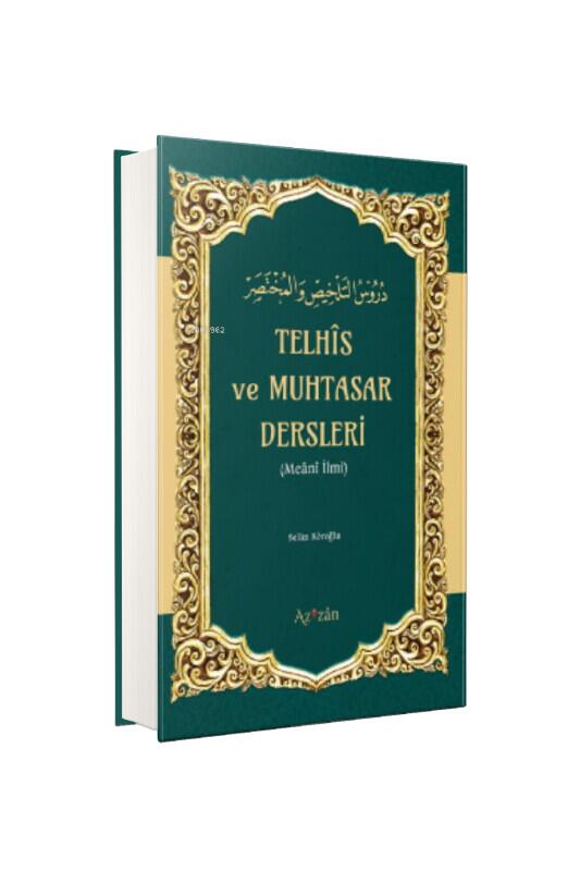 Telhis ve Muhtasar Dersleri - Azizan Yayınevi