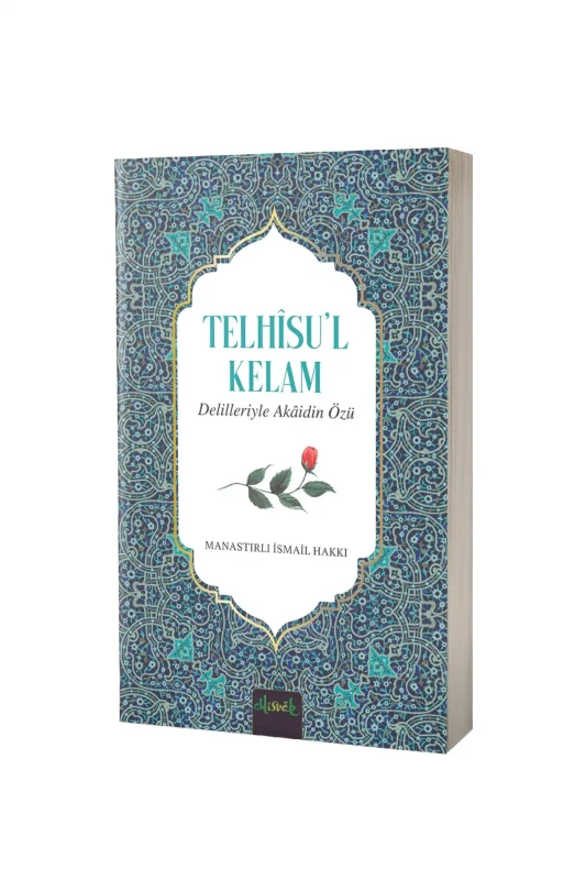 Telhisül Kelam Delilleriyle Akaidin Özü - Misvak Neşriyat
