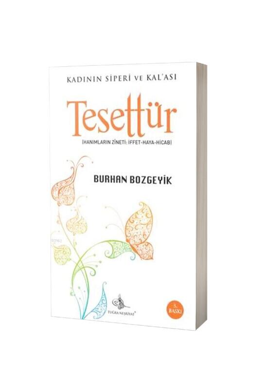 Tesettür Kadının Speri Ve Kalası - Tuğra Neşriyat