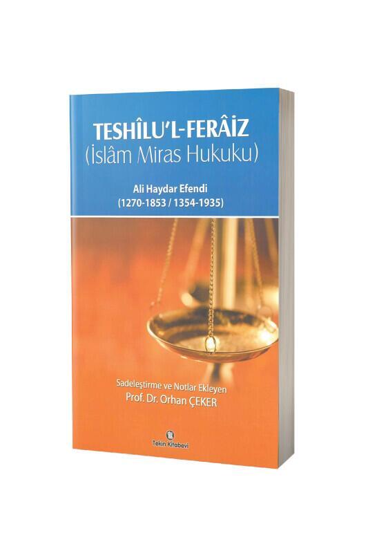 Teshilul Feraiz İslam Miras Hukuku - Tekin Kitabevi