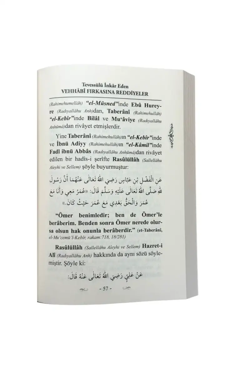 Tevessülü İnkar Eden Vehhabi Fırkasına Reddiyeler - 8