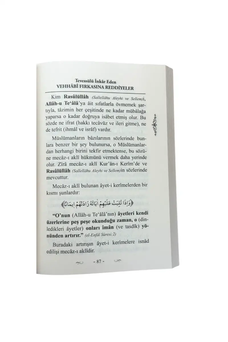 Tevessülü İnkar Eden Vehhabi Fırkasına Reddiyeler - 2