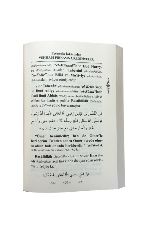 Tevessülü İnkar Eden Vehhabi Fırkasına Reddiyeler - 3