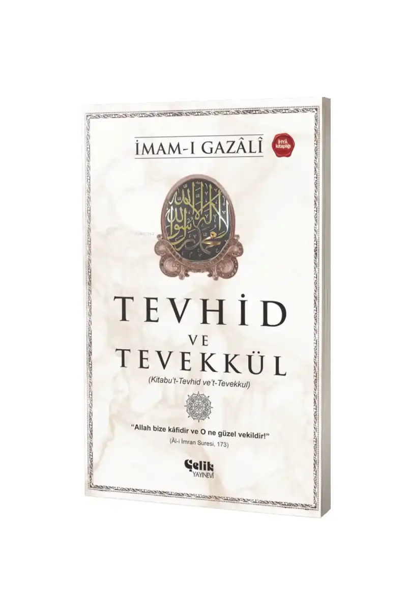 Tevhid ve Tevekkül - 1