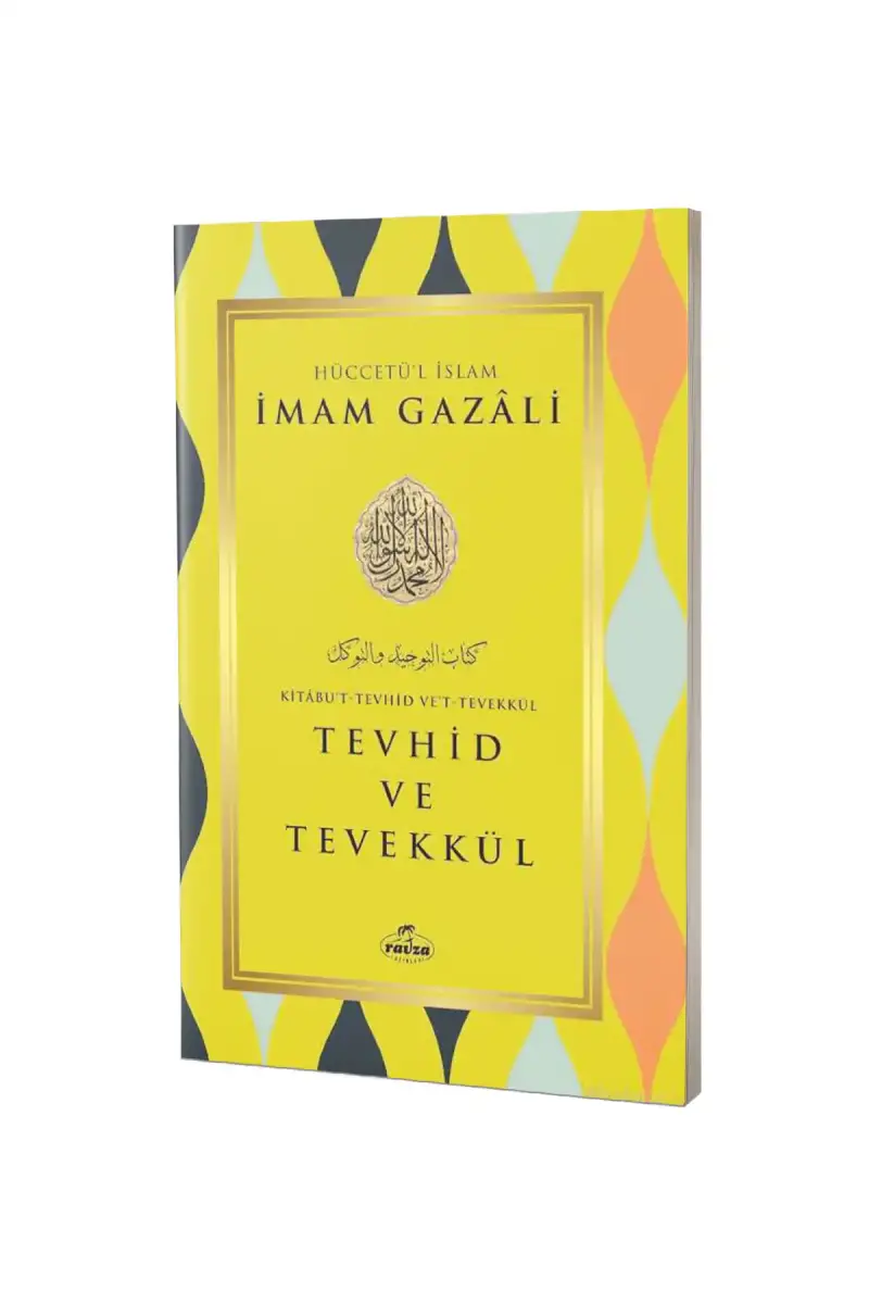 Tevhid ve Tevekkül - 1