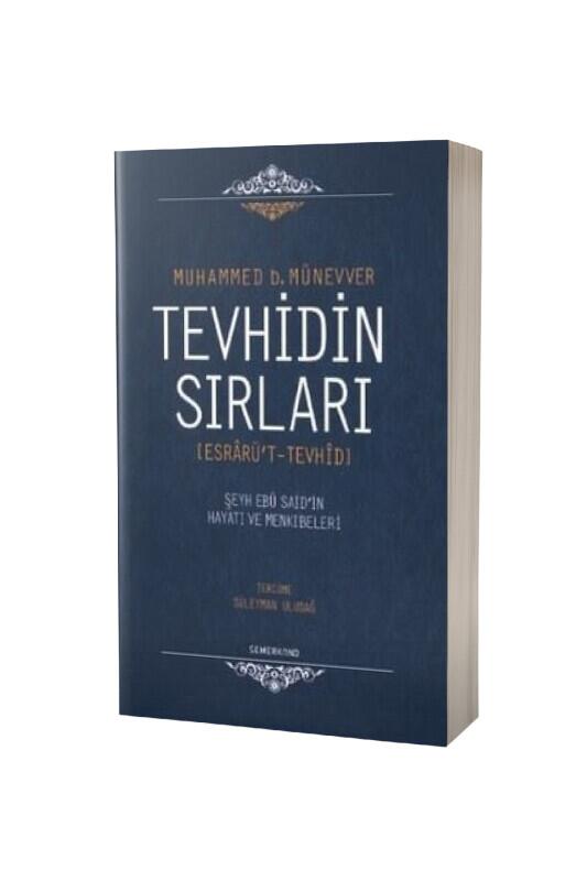 Tevhidin Sırları - Semerkand Yayınları