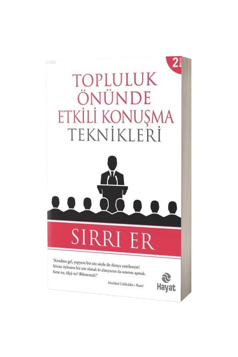 Topluluk Önünde Etkili Konuşma Teknikleri - 1