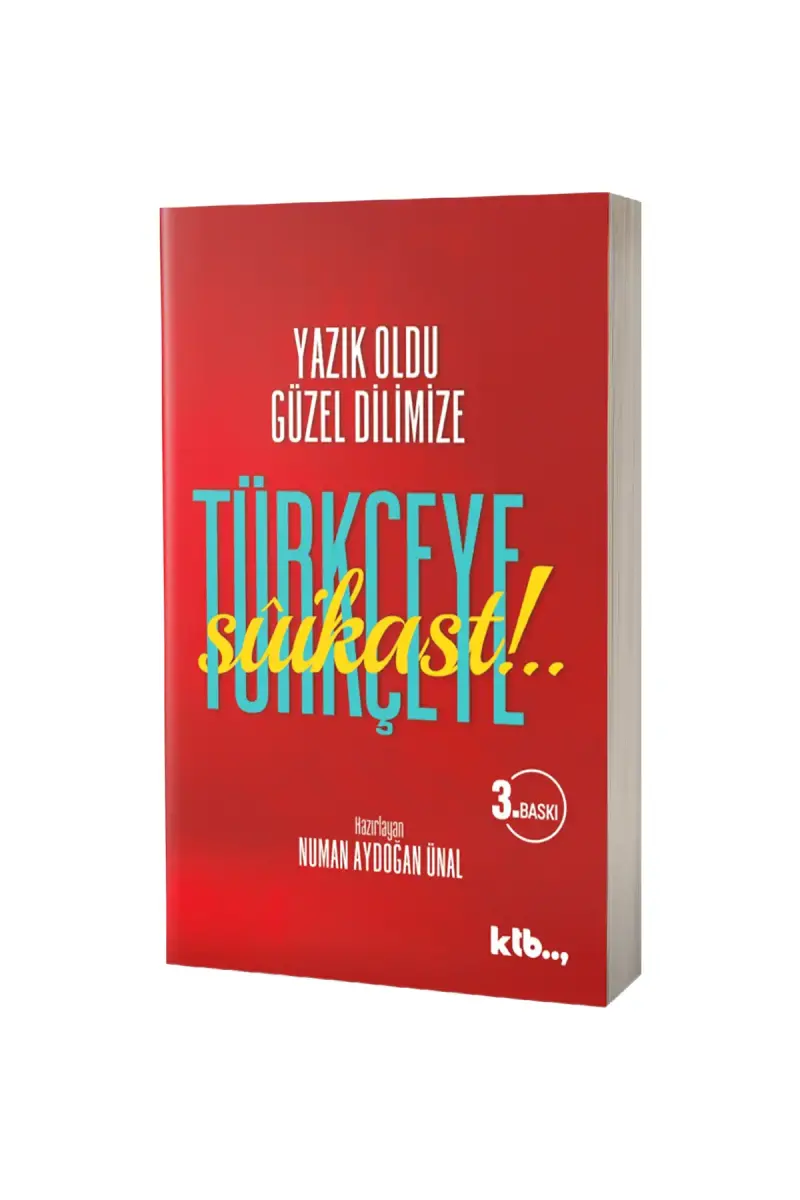 Türkçeye Suikast - 1