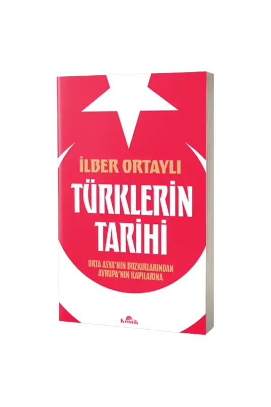 Türklerin Tarihi - Kronik Kitap
