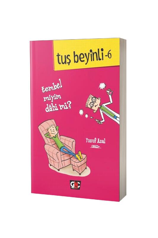 Tuş Beyinli 6 Tembel Miyim Dahi Mi - Nesil Yayınları