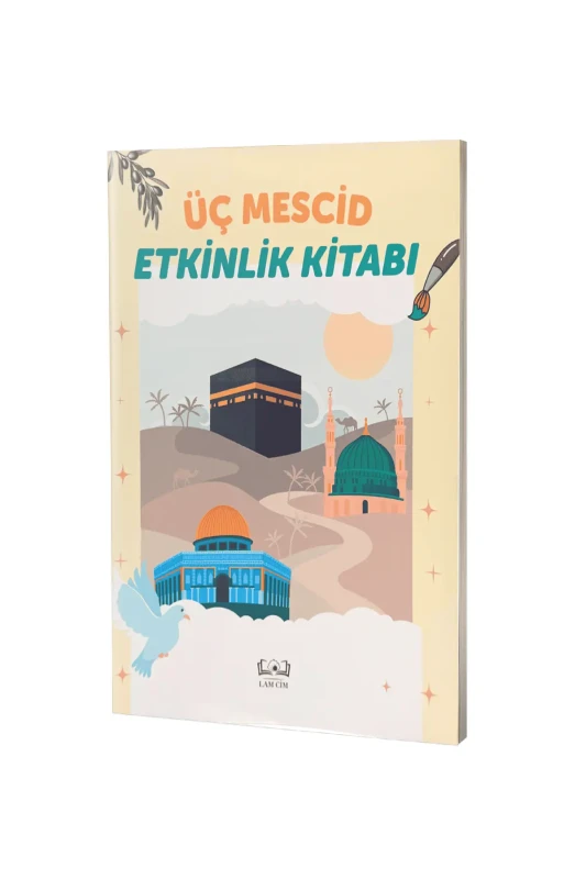 Üç Mescid Etkinlik Kitabı - Lam Cim Eğitim