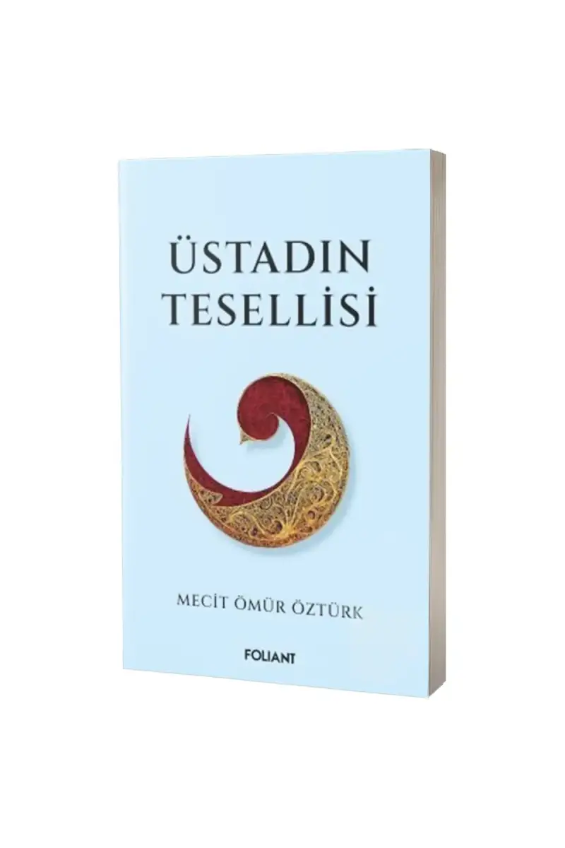 Üstadın Tesellisi - 1