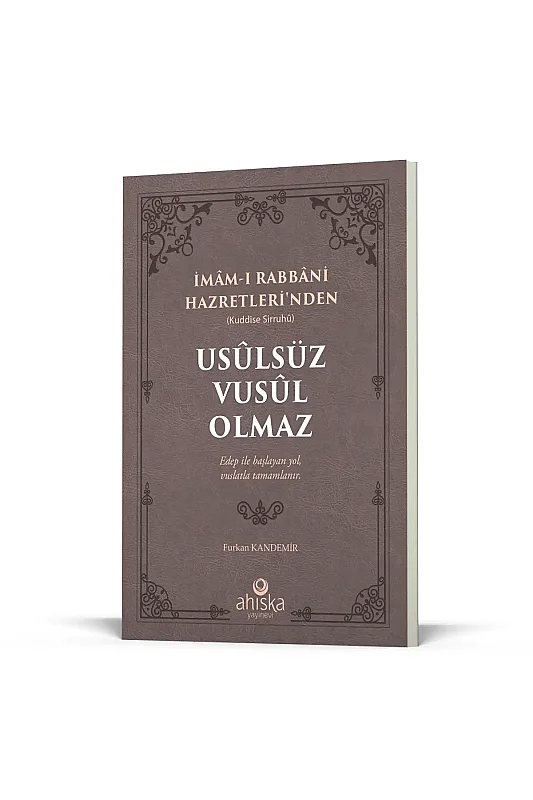 Usulsüz Vusul Olmaz - 2